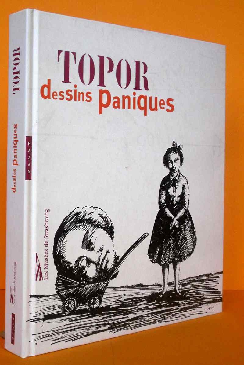 ローラン・トポール画集「TOPOR dessins Paniques」